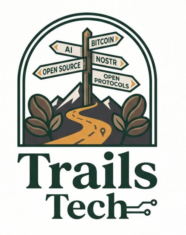 Trails Tech logo with trail signs for AI, Open Source, Bitcoin, Nostr, and Open Protocols